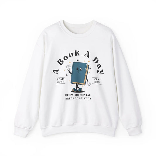 Bookish Mental Health Sweatshirt Book A Day Retro Read More Gift For Book Lovers Bookworm BookTok Addict Romantasy Bibliophile Printify
