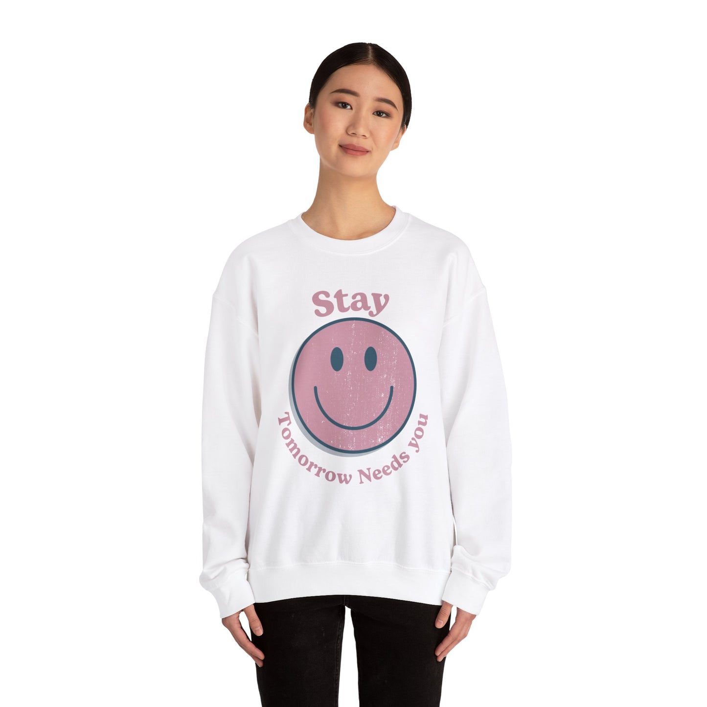 Retro Smiley Stay Tomorrow Needs You Suicide Prevention Sweatshirt Mental Health Awareness Veterans Support Christmas Gift