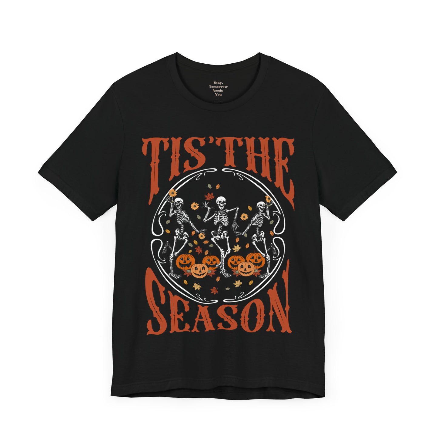 Halloween 2024 Spooky Season Tis the Season Halloween Pumpkin and Skeletons T-Shirt Fall Autumn