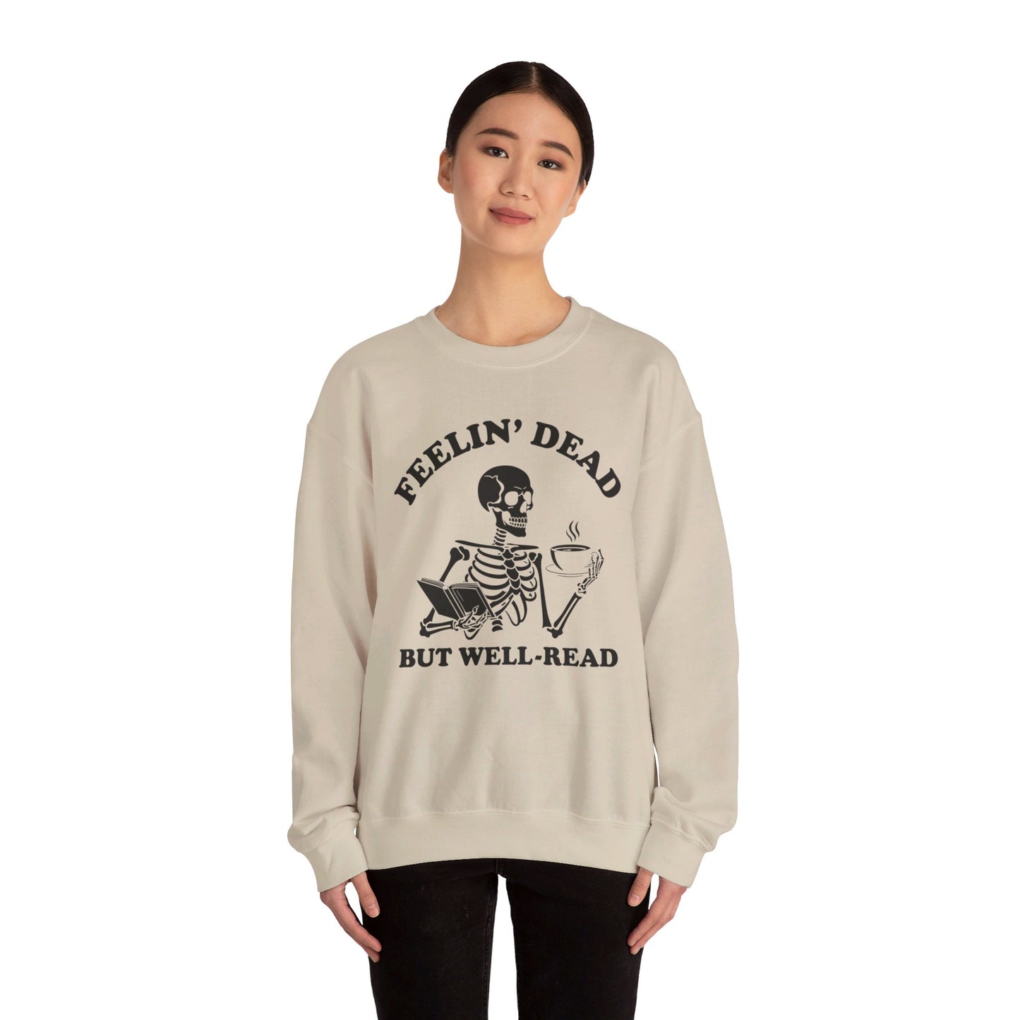 Feelin Dead But Well Read Sweatshirt, Bookish Crewneck, Book Lover, Bookworm Skeleton Sweatshirt BookTok Book Club Bookish Sweatshirt Biblio