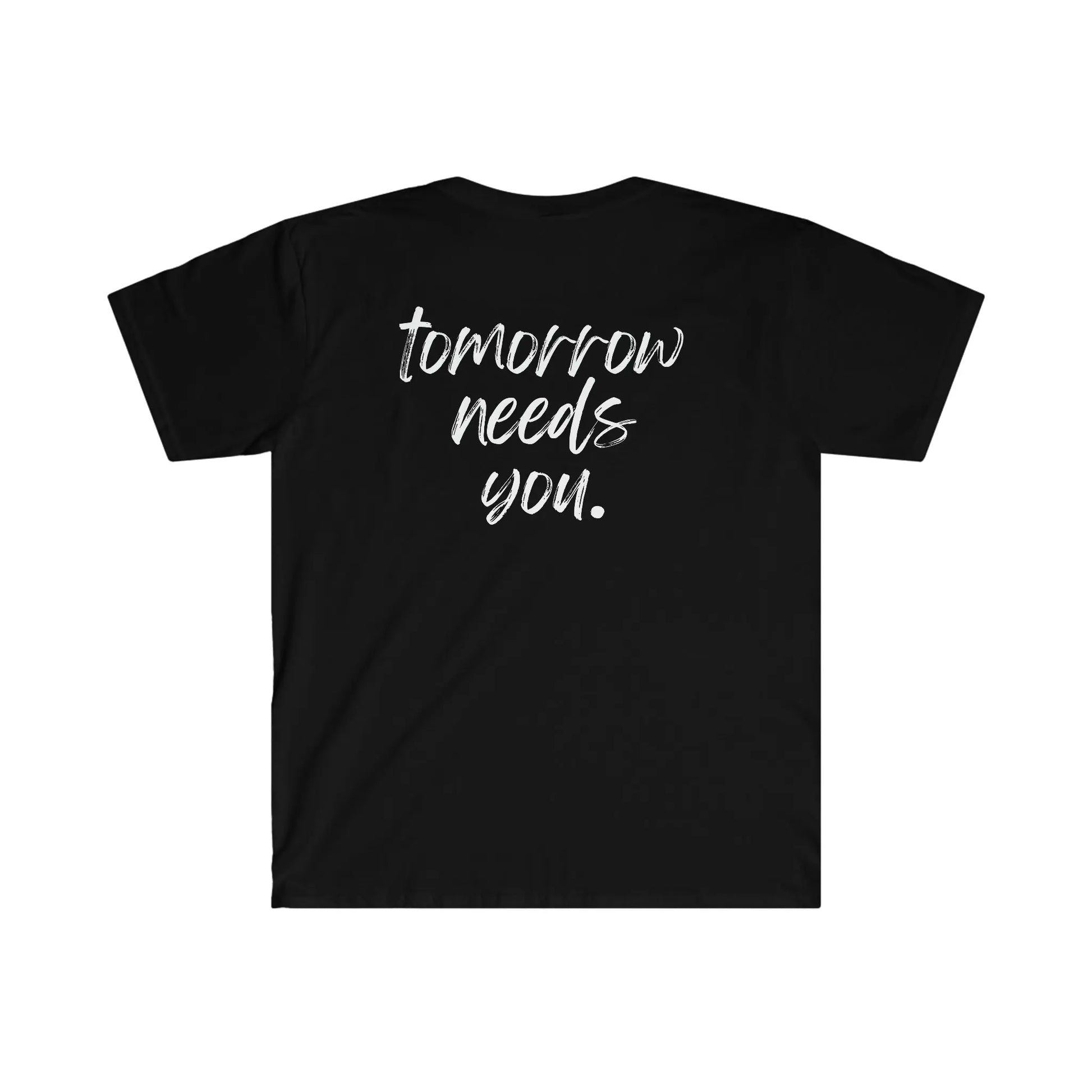 Stay, Tomorrow Needs You" Unisex T-Shirt - Mental Health Awareness Apparel - papercraneco
