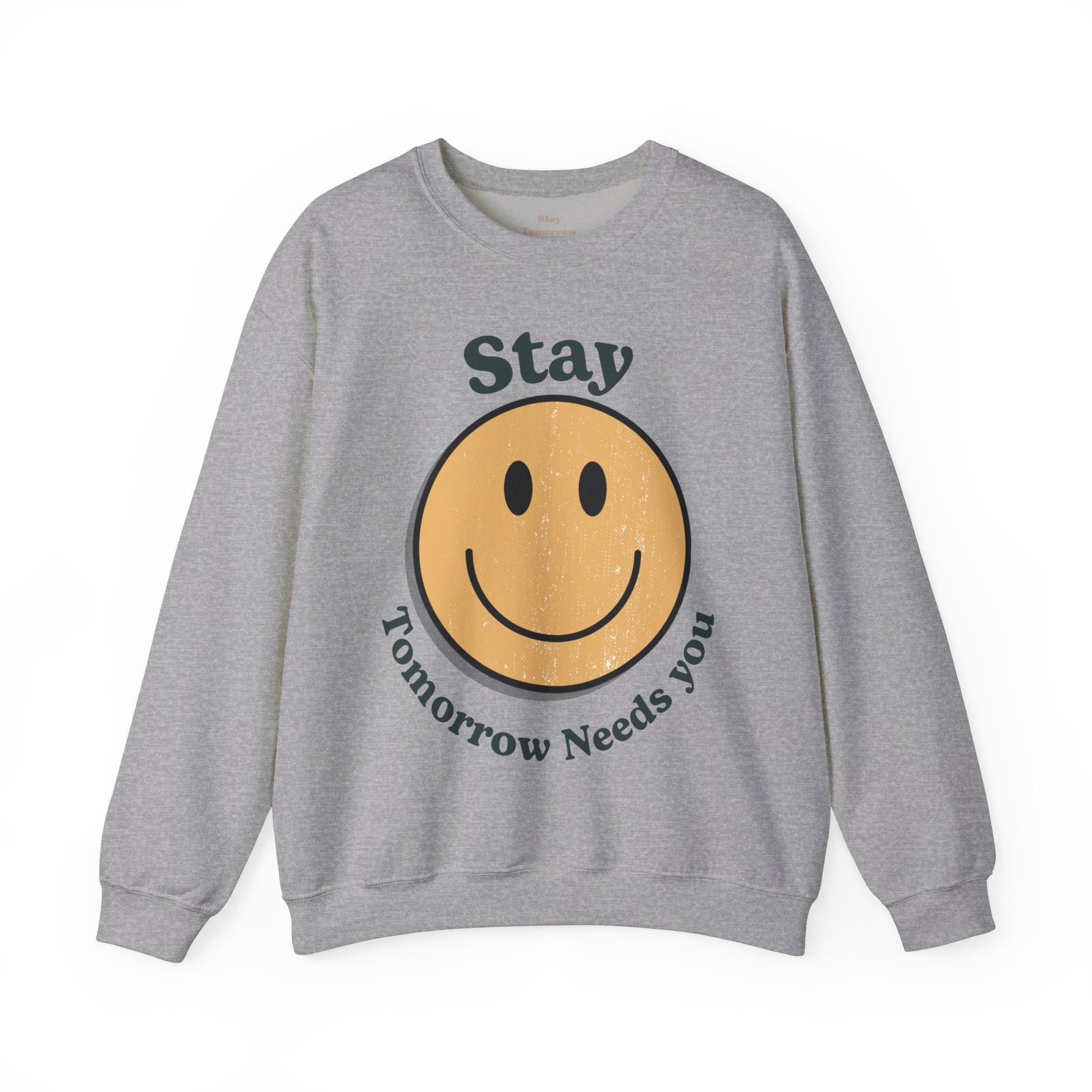 Retro Smiley Stay Tomorrow Needs You Suicide Prevention Sweatshirt Mental Health Awareness Gift Veterans Support Military Gift Christmas