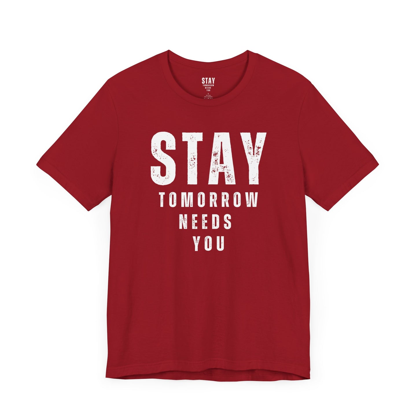 Suicide Prevention Stay Tomorrow Needs You Mental Health Awareness T shirt