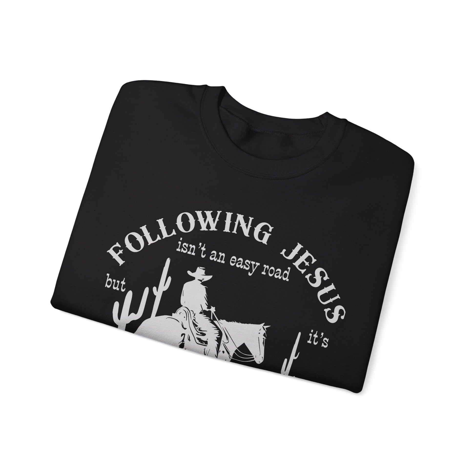 Following Jesus isn’t an Easy Road But Jesus Christian Sweatshirt Father’s Day gift Christian gift Jesus saves Jesus Christ Western Cowboy Faith God - Stay Tomorrow Needs You Following Jesus isn’t an Easy Road But Jesus Christian Sweatshirt Father’s Day gift Christian gift Jesus saves Jesus Christ Western Cowboy Faith God