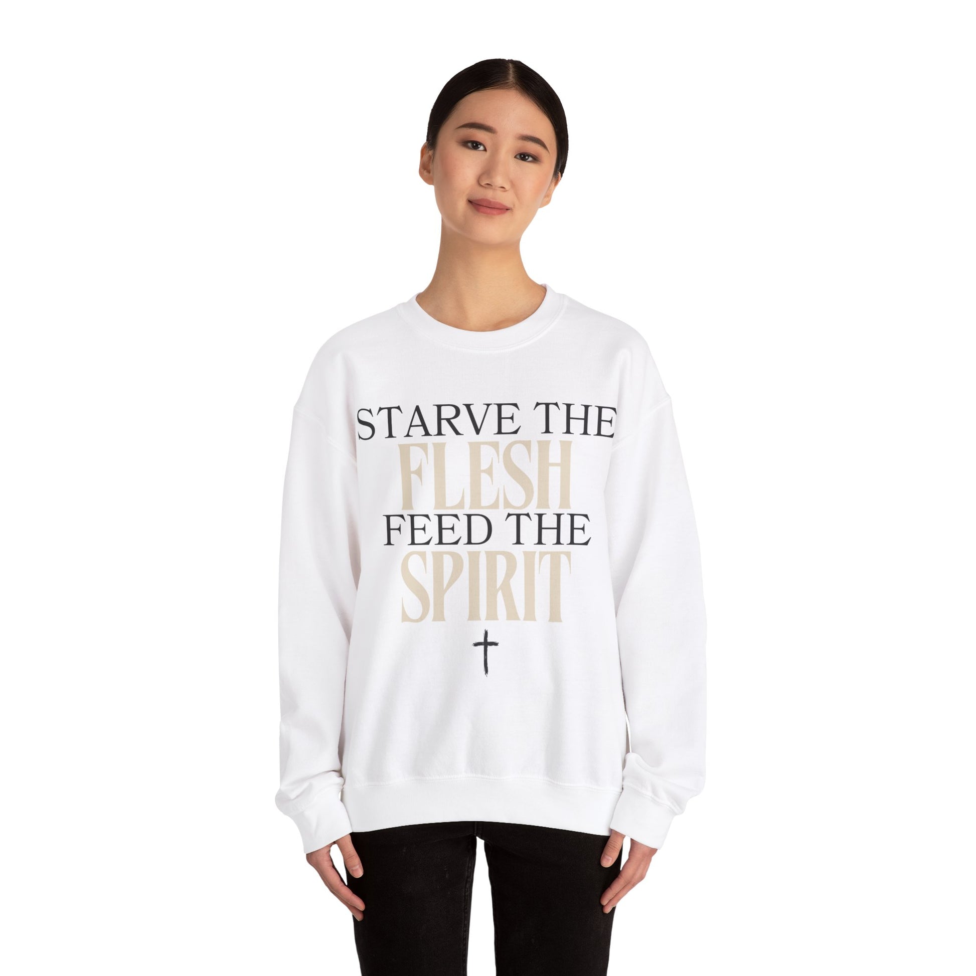 Starve The Flesh Feed The Spirit Bible Verse Sweatshirt Christian Gift Catholic Gift Christmas Gift Christian Apparel