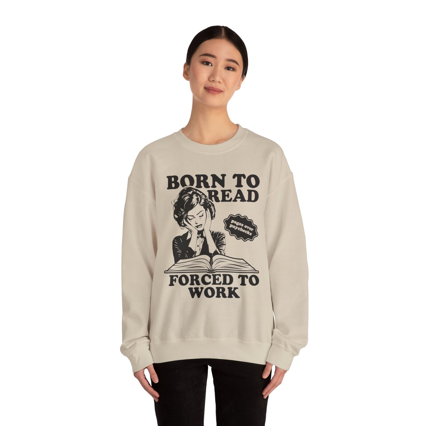 Born To Read Forced to Work Retro Sweatshirt Bookish Gift Dark Romantasy Reader Book Club Lover BookTok