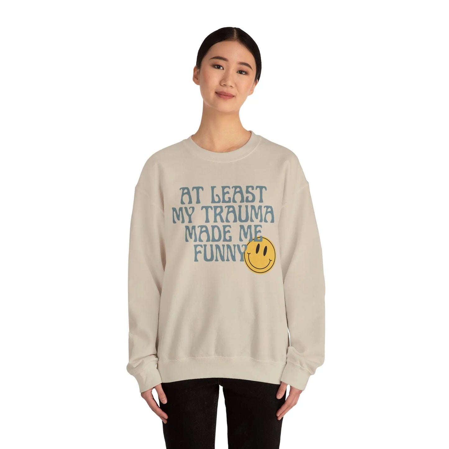 Retro Boho Sarcastic Sweatshirt 'At Least My Trauma Made Me Funny Printify