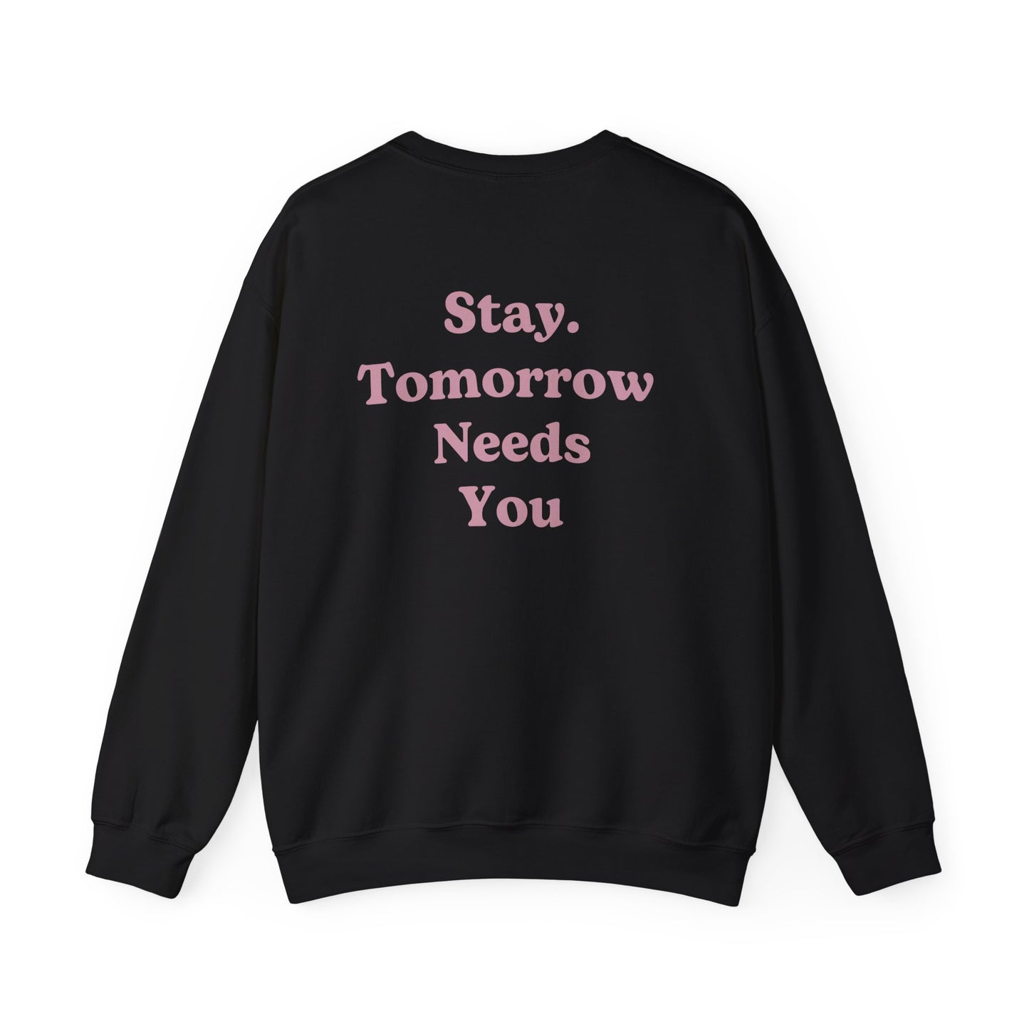 Retro Smiley Stay Tomorrow Needs You Suicide Prevention Sweatshirt Mental Health Awareness Veterans Support Christmas Gift