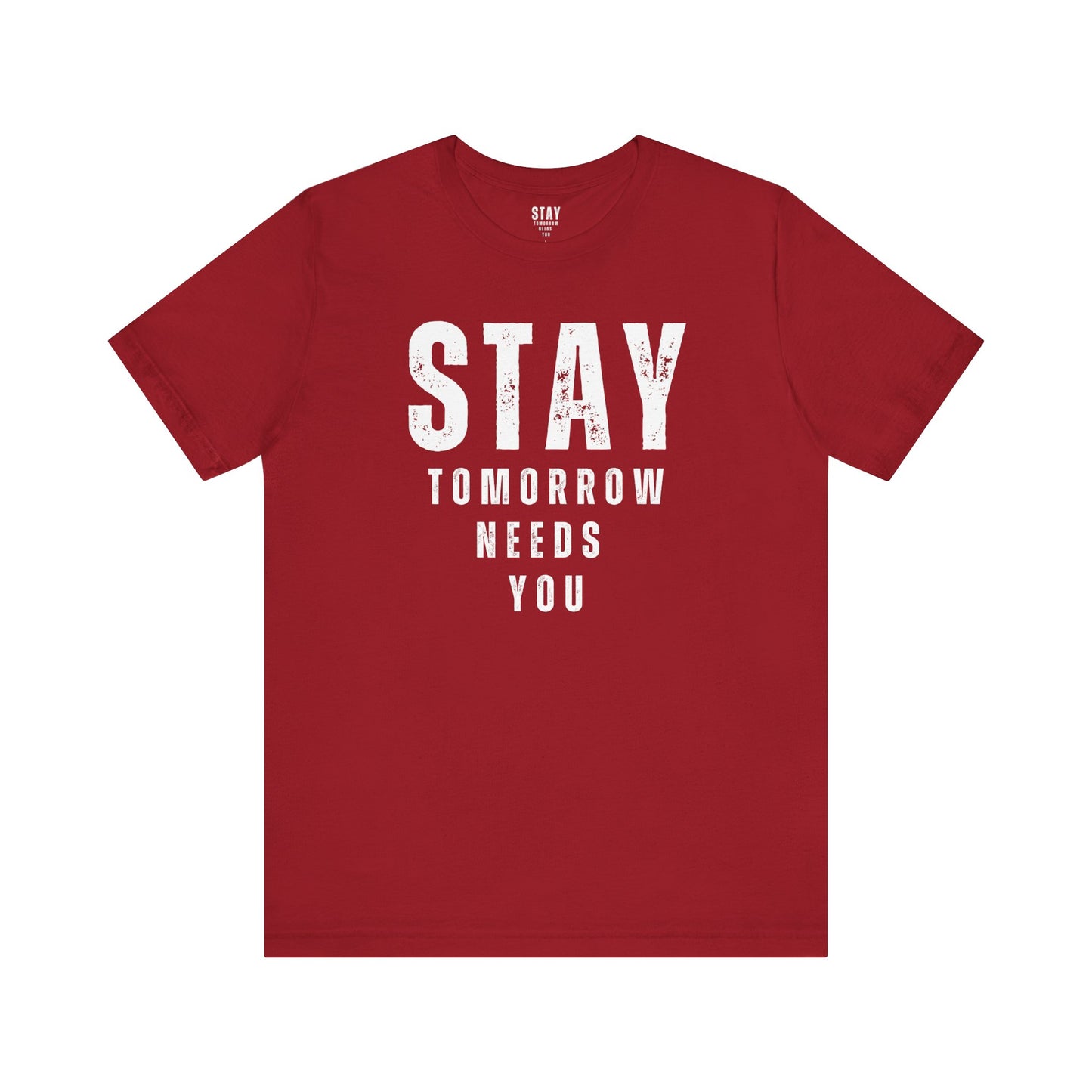 Suicide Prevention Stay Tomorrow Needs You Mental Health Awareness T shirt