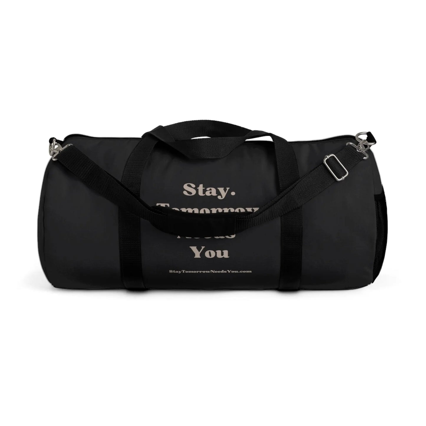 Stay Tomorrow Needs You Suicide Awareness Gym Duffel Bag - Carry your gear with style and spread mental health awareness. Stay motivated! Shop now