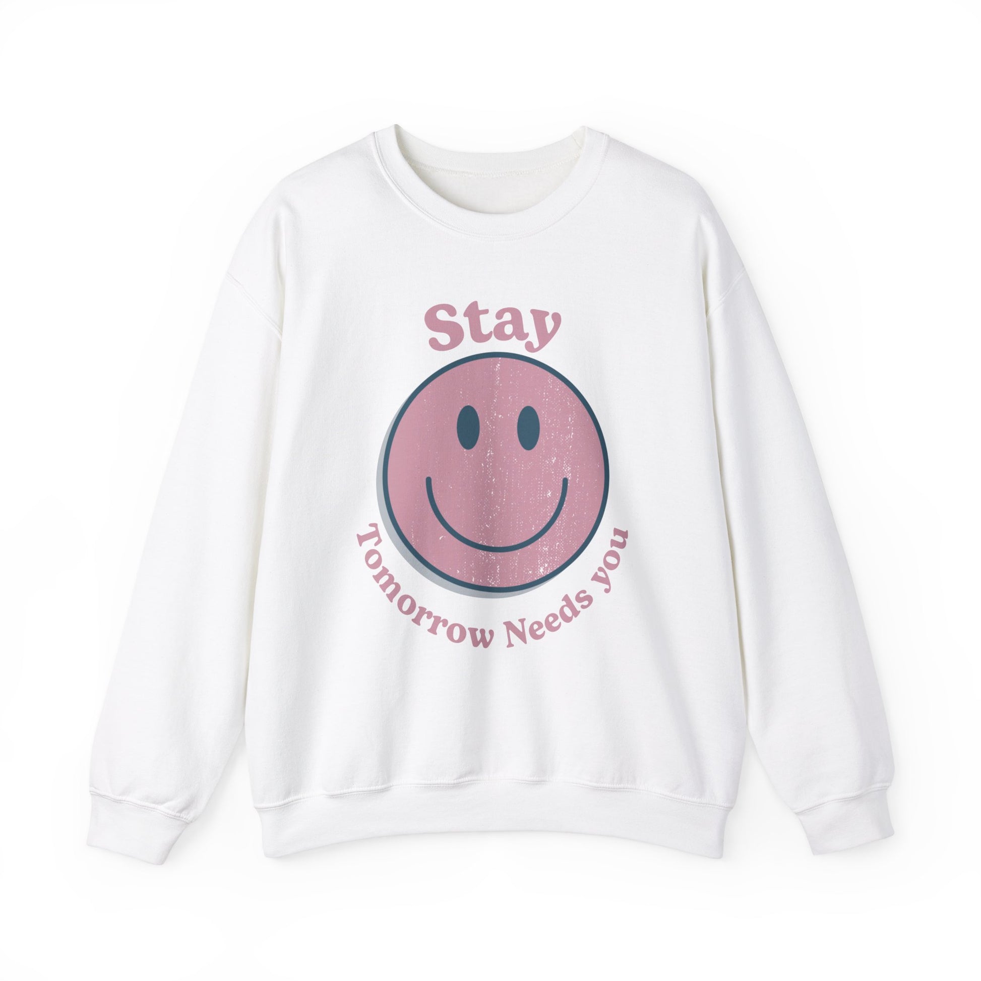 Retro Smiley Stay Tomorrow Needs You Suicide Prevention Sweatshirt Mental Health Awareness Veterans Support Christmas Gift