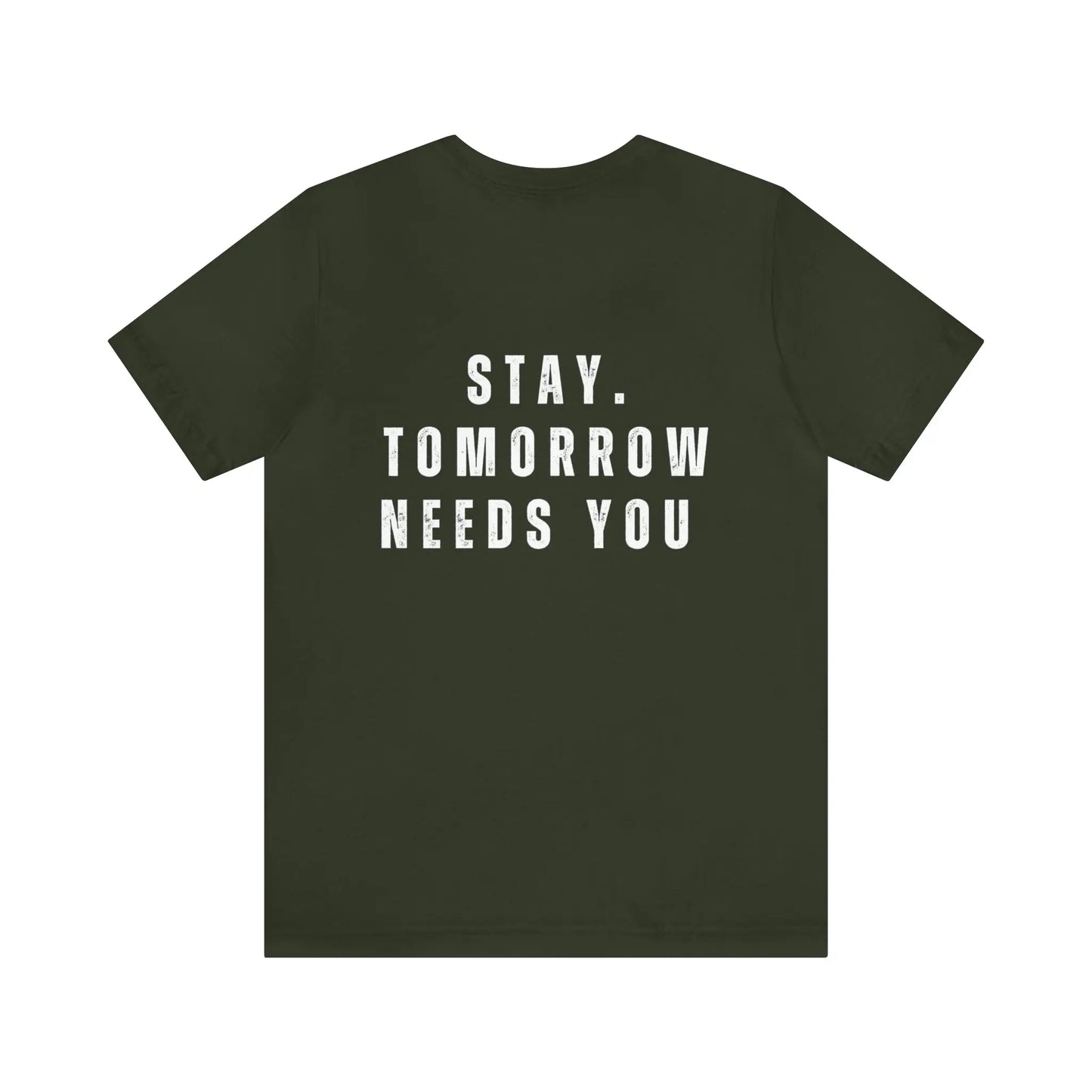 Suicide Prevention Stay Tomorrow Needs You Mental Health Awareness T Shirt Printify