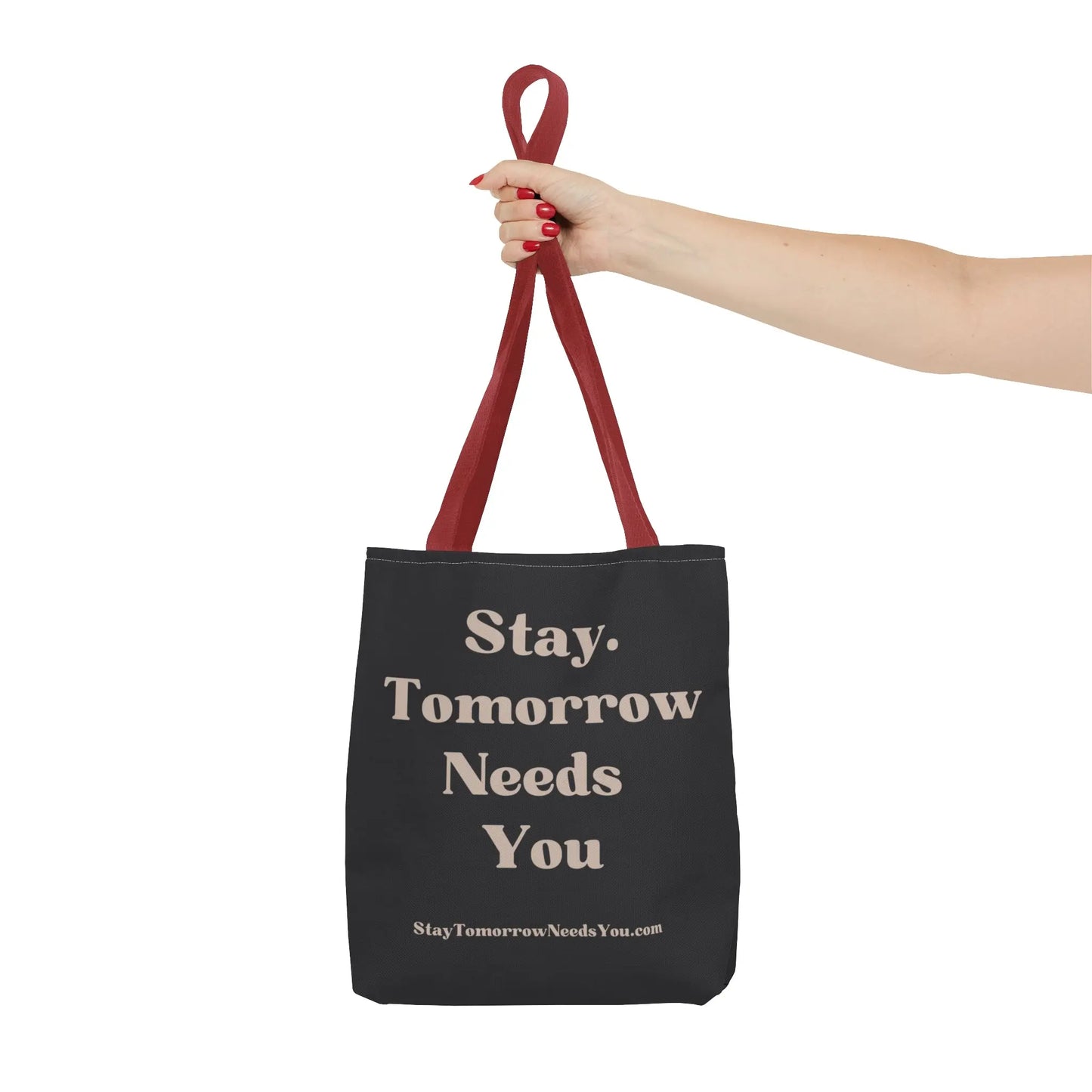 Stay Tomorrow Needs You Tote Mental Health Awareness Suicide Prevention Mothers Day Fathers Day Gift Veterans Support Military Gift Summer 2024 Beach Bag Pool Bag
