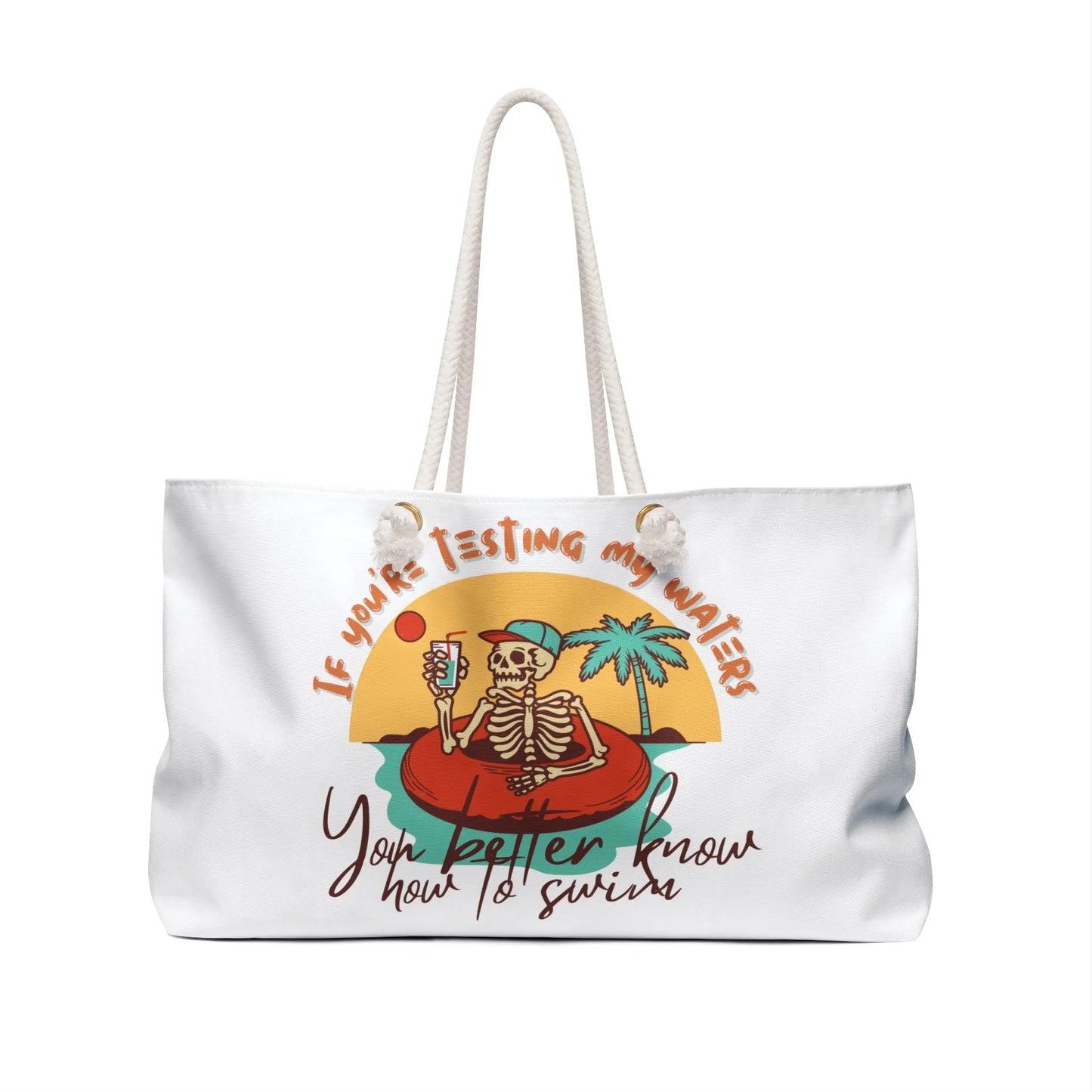 If you're testing my waters you better know how to swim funny sarcastic ocean summer beach pool bag tote vacation women trendy retro beach ocean Mother’s Day gift - Stay Tomorrow Needs You If you're testing my waters you better know how to swim funny sarcastic ocean summer beach pool bag tote vacation women trendy retro beach ocean Mother’s Day gift