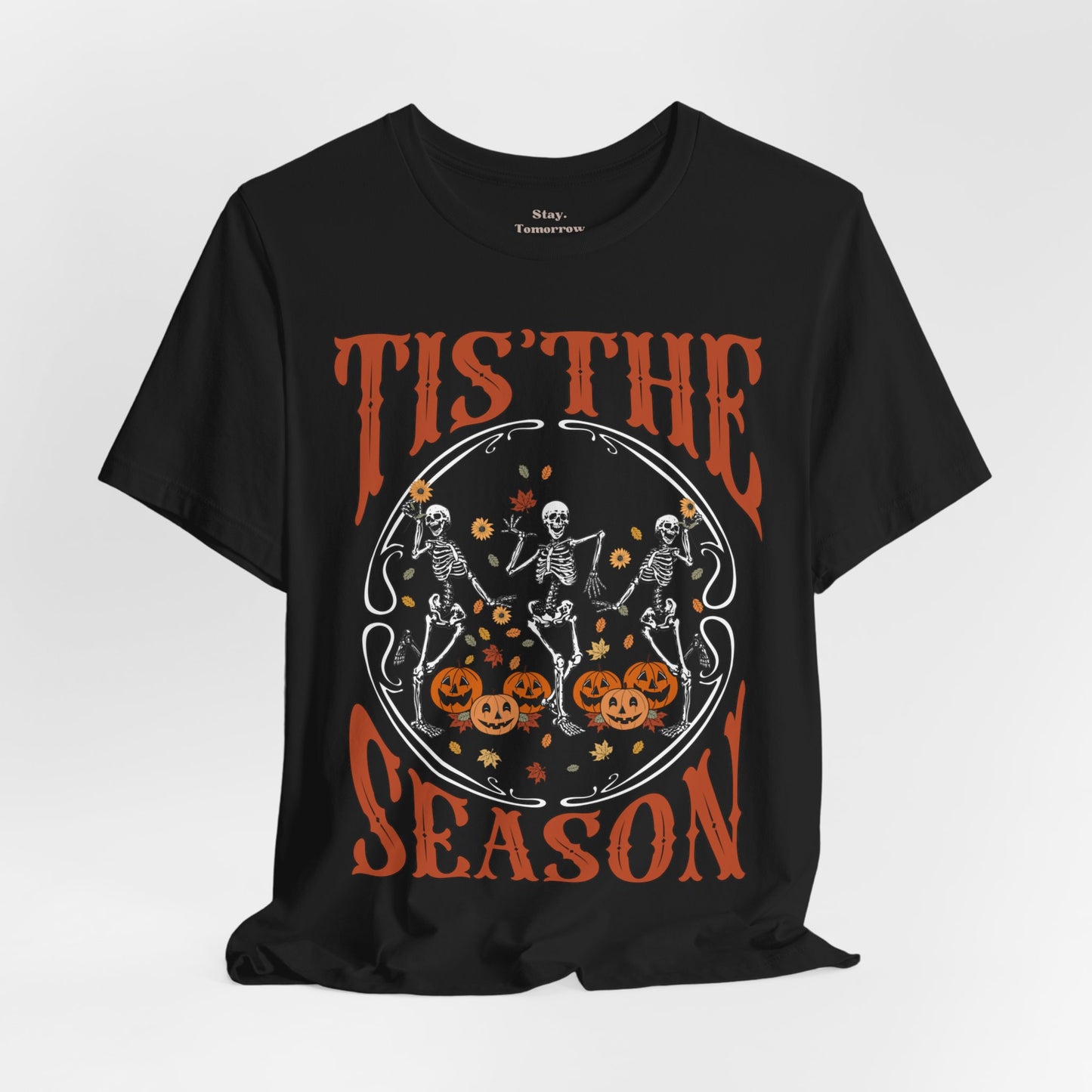 Halloween 2024 Spooky Season Tis the Season Halloween Pumpkin and Skeletons T-Shirt Fall Autumn