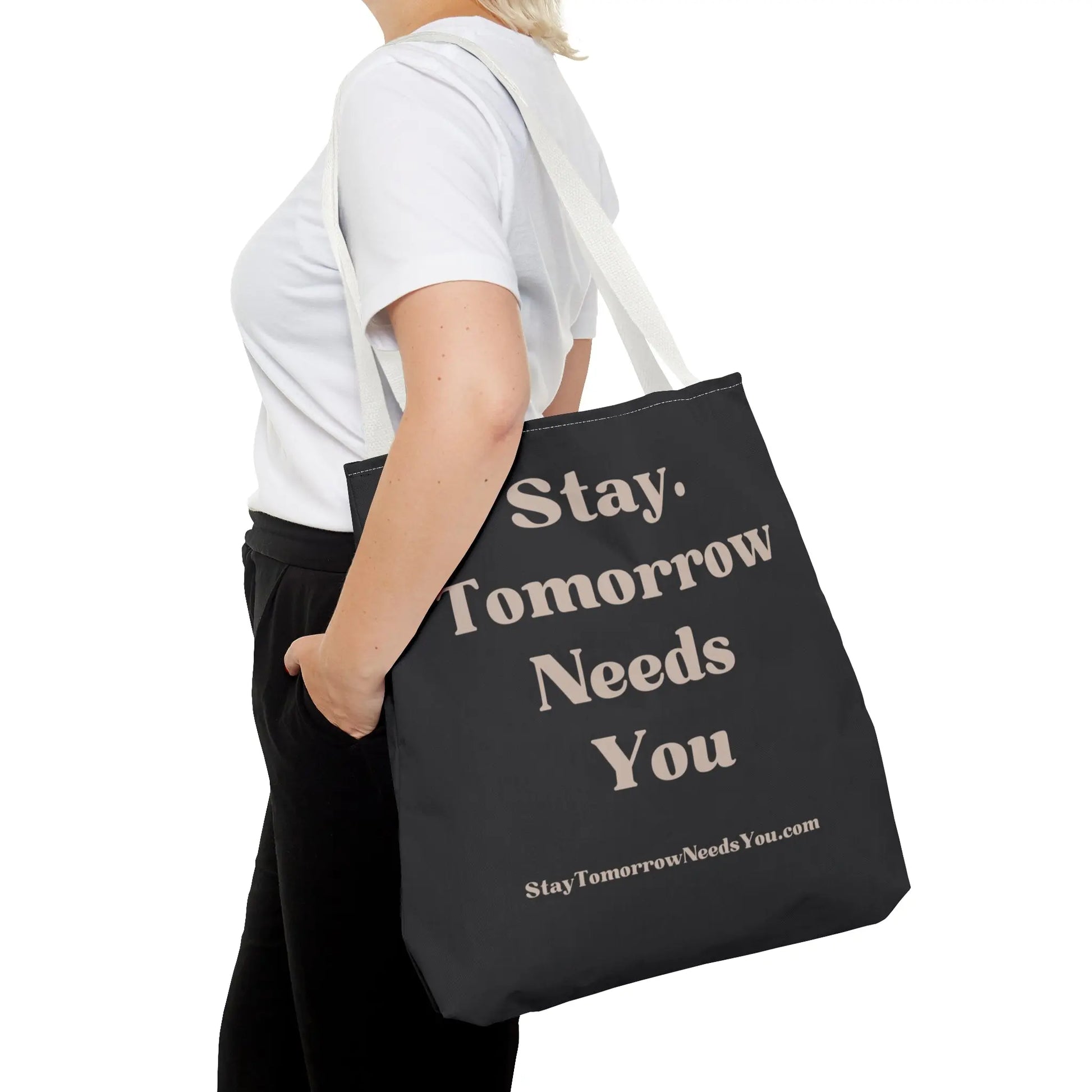 Stay Tomorrow Needs You Tote Mental Health Awareness Suicide Prevention Mothers Day Fathers Day Gift Veterans Support Military Gift Summer 2024 Beach Bag Pool Bag