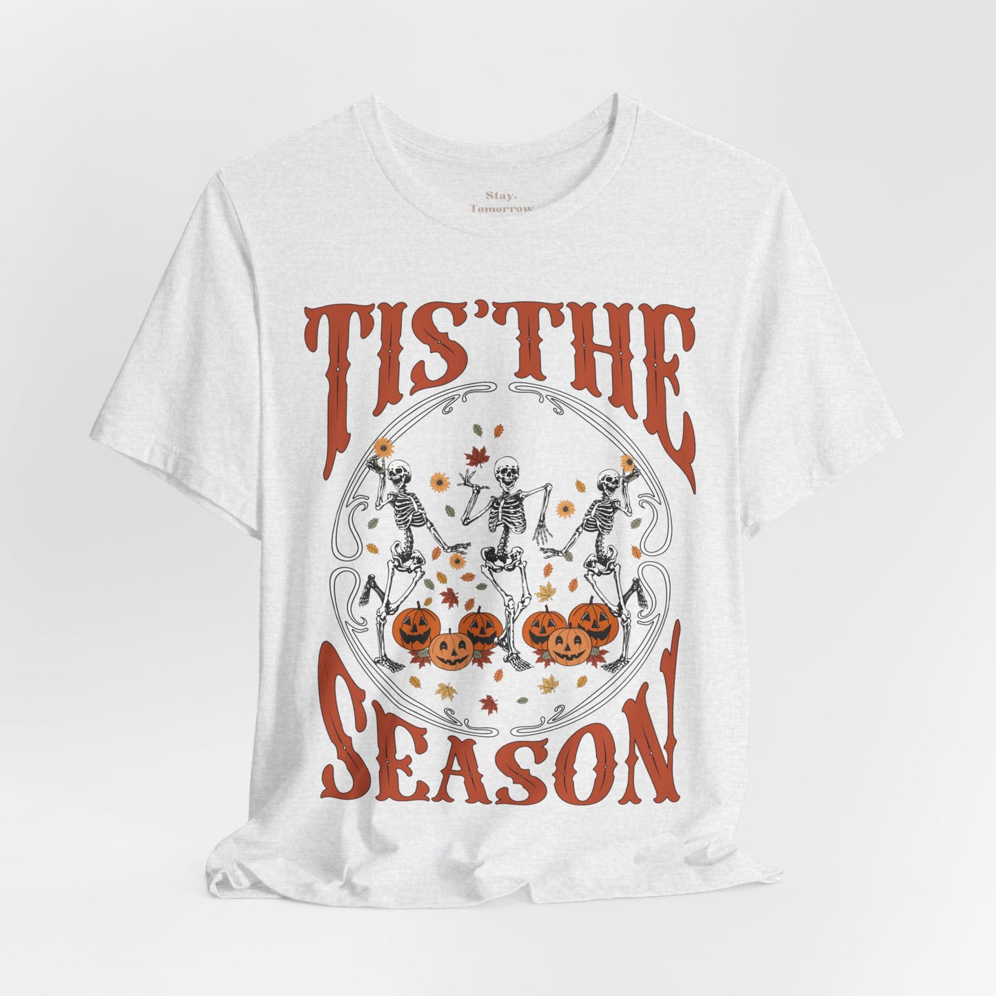 Halloween 2024 Spooky Season Tis the Season Halloween Pumpkin and Skeletons T-Shirt Fall Autumn